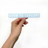 Trail Industries Born to Explore White Decal In Hand